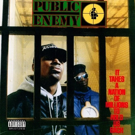 Public Enemy - It takes a nation of millions to hold us back