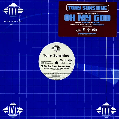Tony Sunshine - Oh my god Green Lantern remix feat. Fat Joe & Remy
