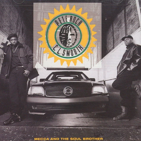 Pete Rock & C.L. Smooth - Mecca And The Soul Brother