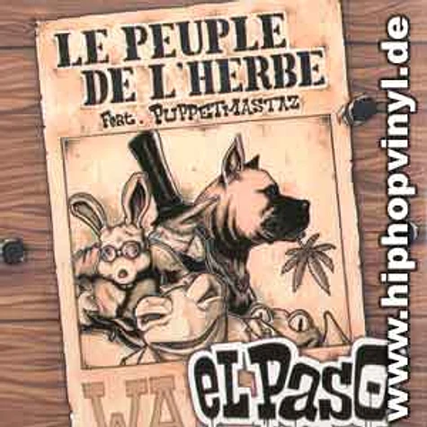 Le Peuple De L'Herbe - El paso feat. Puppetmastaz