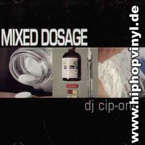 Dj Cip One - Mixed dosage