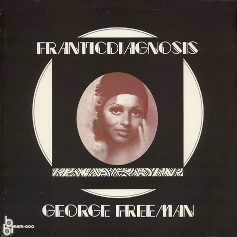 George Freeman - Frantic Diagnosis