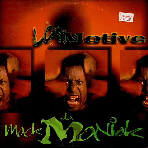 Mack Da Maniak - Loco Motive