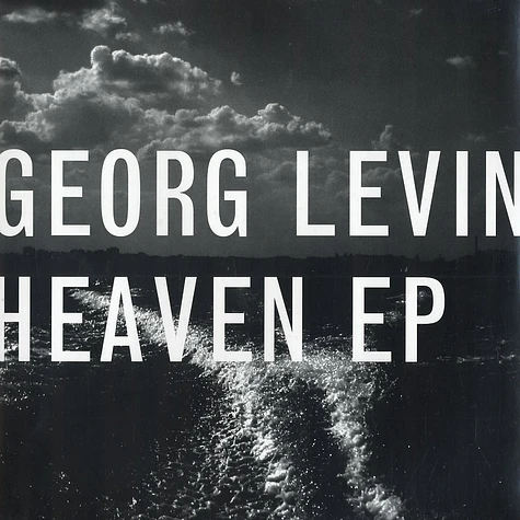 Georg Levin - Heaven EP
