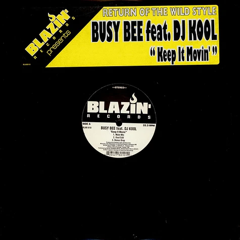 Busy Bee - Keep It Movin'