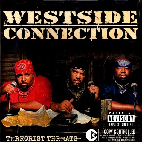 Westside Connection - Terrorist threats