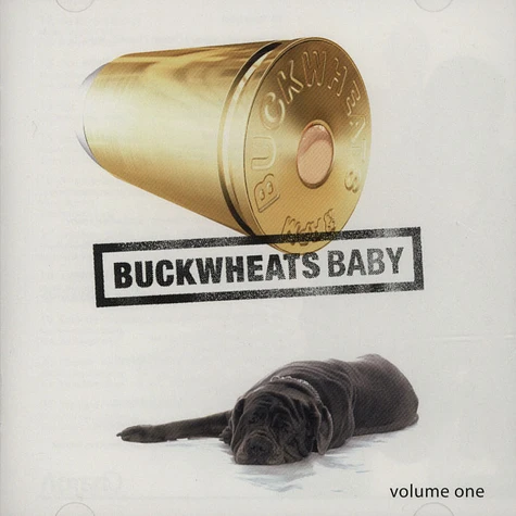 Buckwheats Baby - Volume One