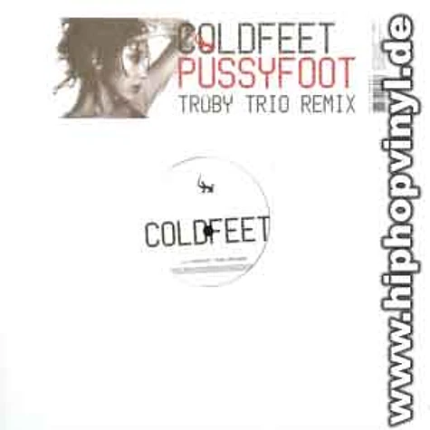 Coldfield - Pussyfoot Trüby Trio remix
