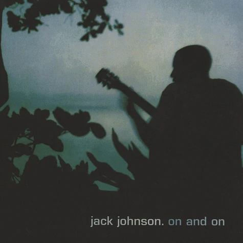 Jack Johnson - On And On