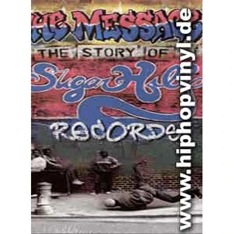 Sugar Hill Records - The message - the story of sugar hill records