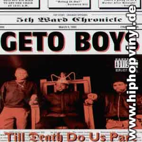 Geto Boys - Til death do us part