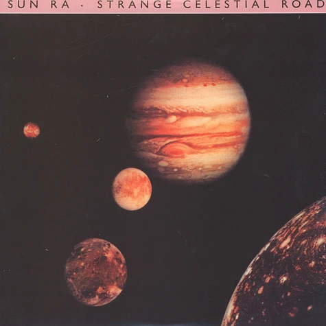 Sun Ra - Strange celestial road