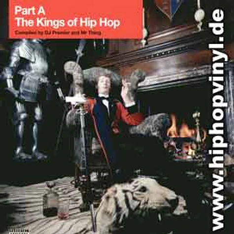 DJ Premier & Mr. Thing - The Kings Of Hip Hop Part A