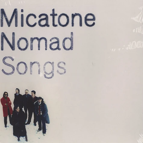 Micatone - Nomad songs