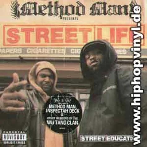 Method Man presents Street Life - Street education