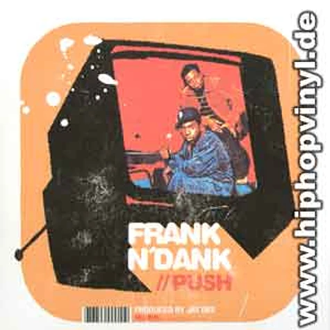 Frank N Dank - Push