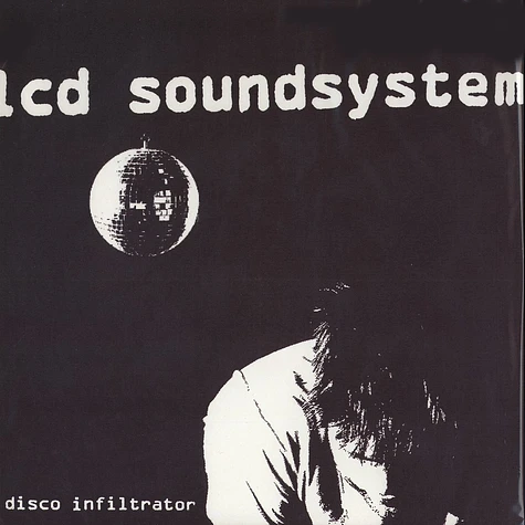 LCD Soundsystem - Disco infiltrator