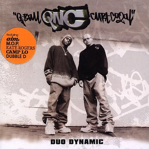 Q-Ball & Curt Cazal are QNC - Duo Dynamic