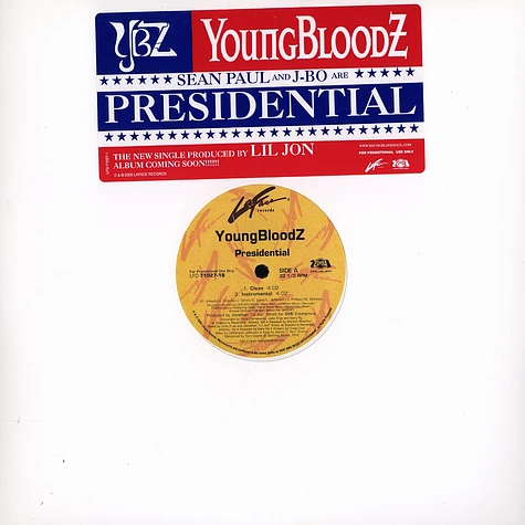 Youngbloodz - Presidential