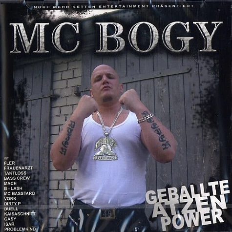 MC Bogy - Geballte Atzenpower
