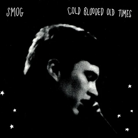Smog - Cold blooded old times