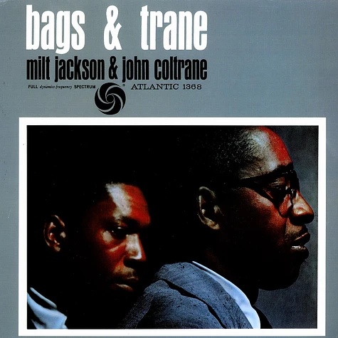 Milt Jackson & John Coltrane - Bags & trane