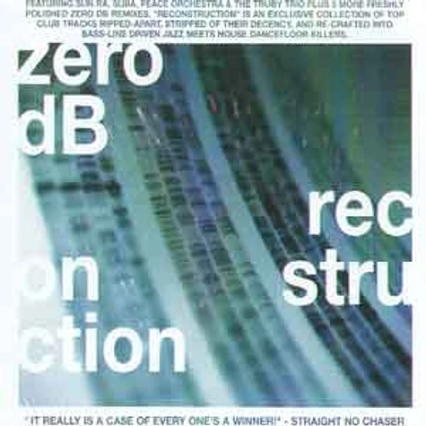 Zero dB - Recostruction