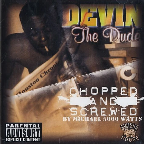 Devin The Dude - The Dude Chopped & Screwed