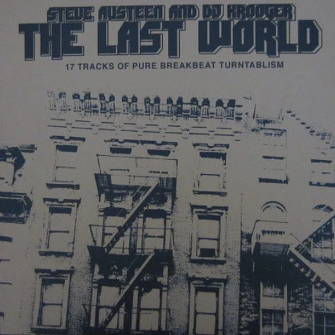 Steve Austeen And DJ Krooger - The Last World