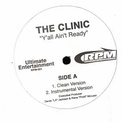 The Clinic - Y'all ain't ready