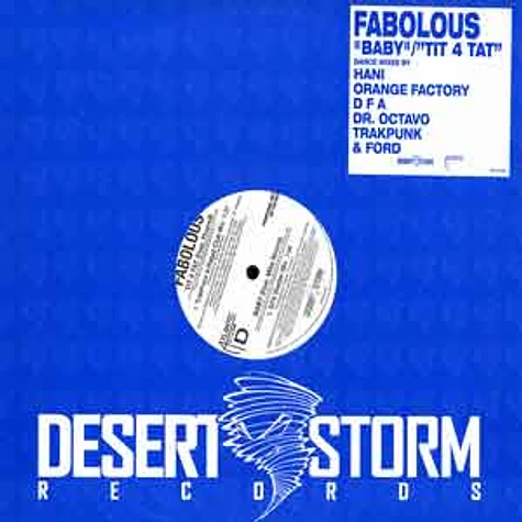 Fabolous - Baby / tit 4 tat Dance mixes