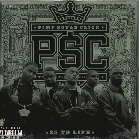 PSC (Pimp Squad Click) - 25 to life