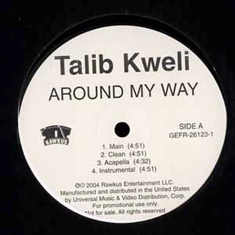 Talib Kweli - Around my way