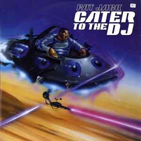 Fat Jack - Cater to the DJ