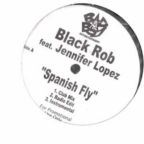 Black Rob - Spanish Fly