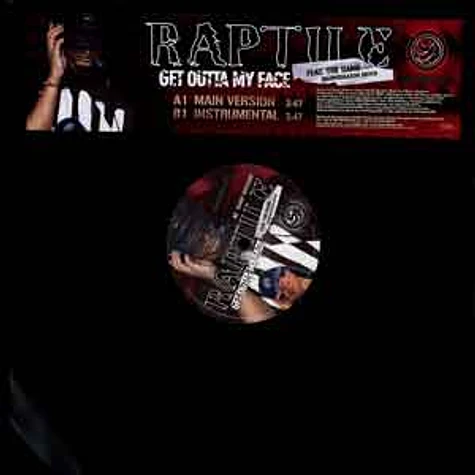 Raptile - Get outta my face feat. The Game