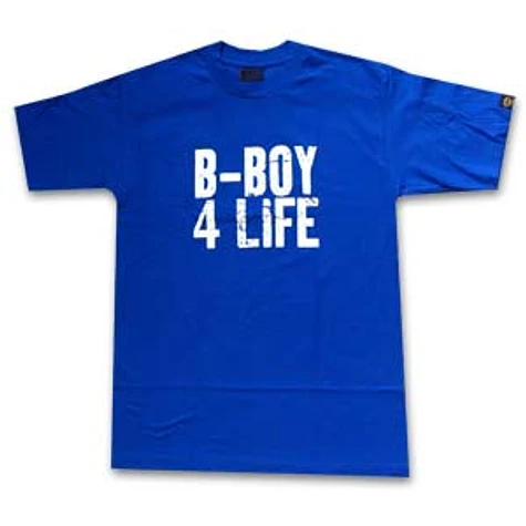 Mixwell - B-Boy 4 life T-Shirt