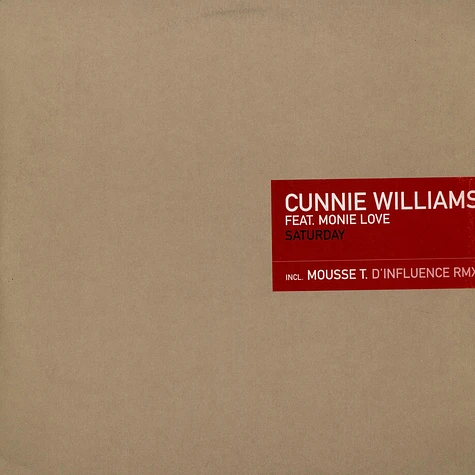 Cunnie Williams Feat. Monie Love - Saturday