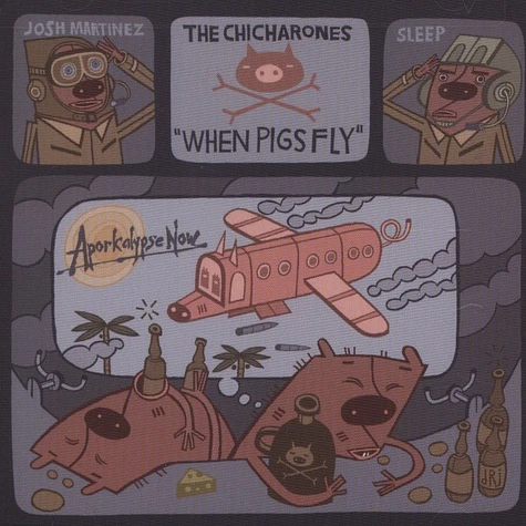 Josh Martinez & Sleep are The Chicharones - When pigs fly