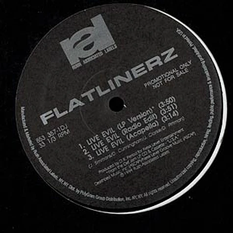 Flatlinerz - Live evil