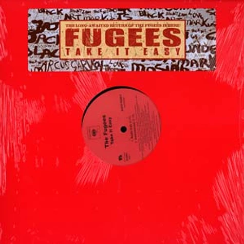 The Fugees - Take it easy