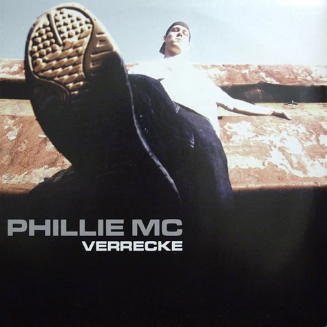 Phillie MC - Verrecke