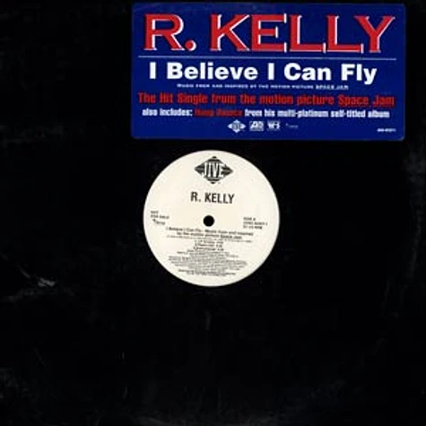 R.Kelly - I believe i can fly