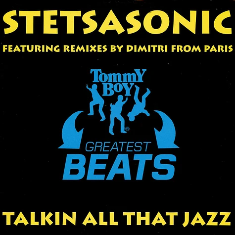 Stetsasonic - Talkin’ All That Jazz (Remixes Pt. 1)