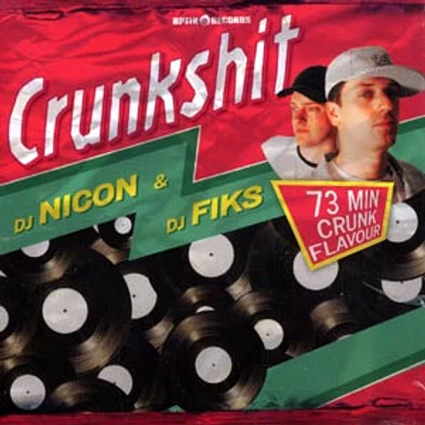 DJ Nicon & DJ Fiks - Crunkshit