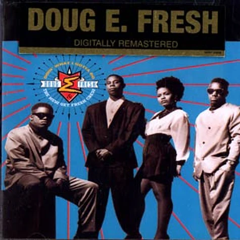 Doug E. Fresh - Doin' what i gotta do