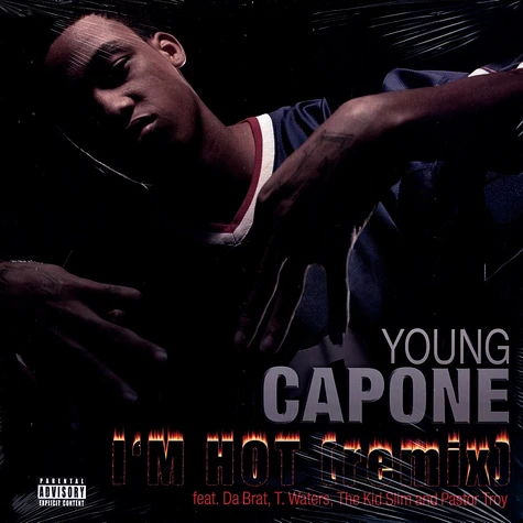 Young Capone - I'm hot remix feat. Da Brat, T.Waters, The Kid Slim & Pastor Troy
