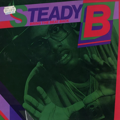 Steady B - Bring the beat back