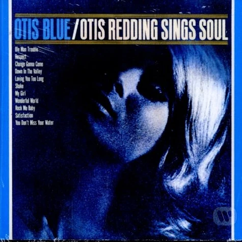 Otis Redding - Otis blue - Otis Redding sings soul