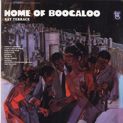 Ray Terrace - Home Of Boogaloo